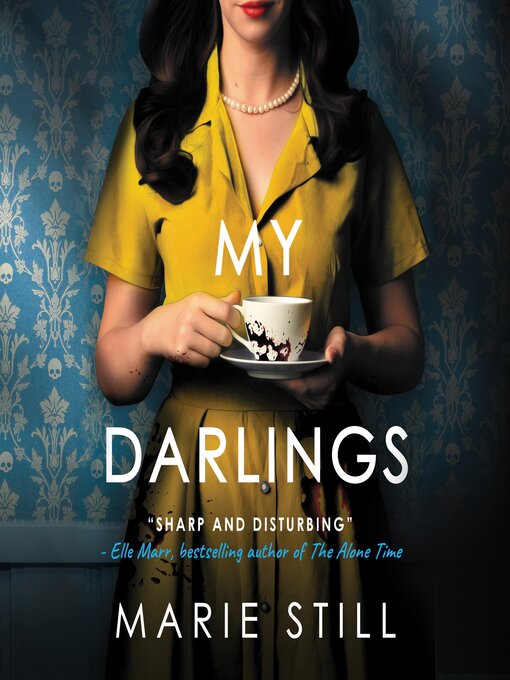 Title details for My Darlings by Marie Still - Available